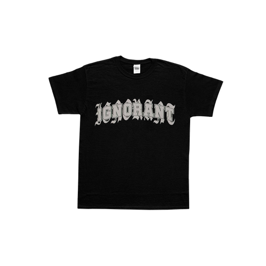 Ignorant tee