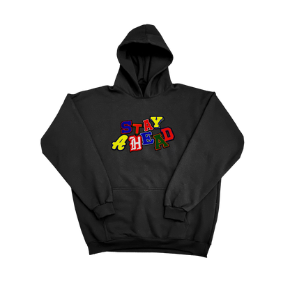 Stay ahead hoodie