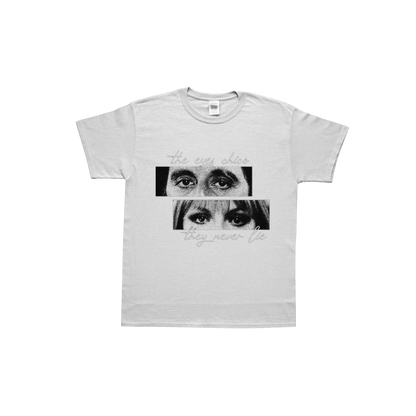 The eyes never lie tee