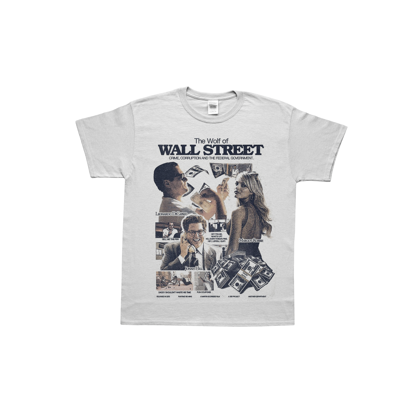 Wolf Of Wallstreet tee